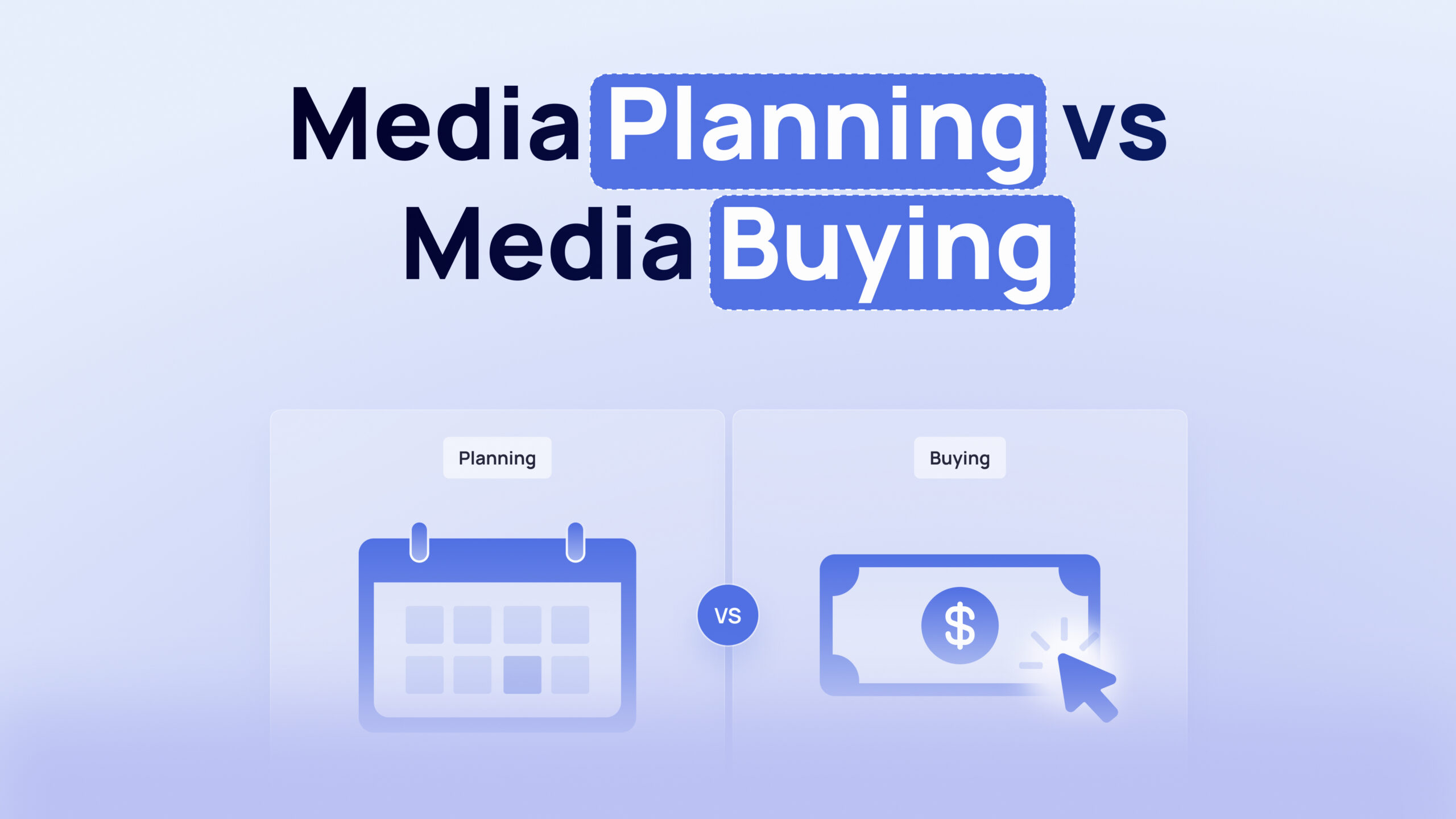 Media Planning vs Media Buying: What’s the Difference?