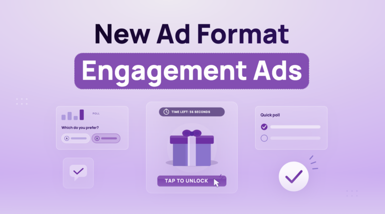 What are Engagement ads? A media buyer’s guide