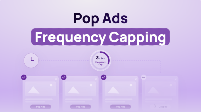 Pop ads frequency capping: how to choose the right cap
